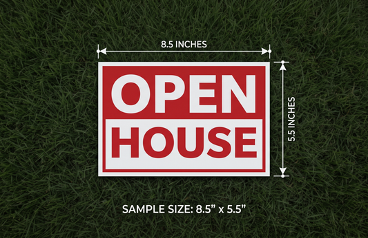 Open House Flyer, 8.5”×5.5”, 8.5”×11”, 11”×17”